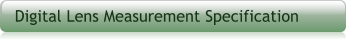 Digital Lens Measurement Specification