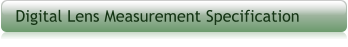 Digital Lens Measurement Specification