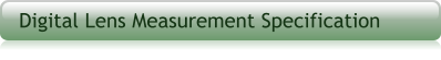Digital Lens Measurement Specification